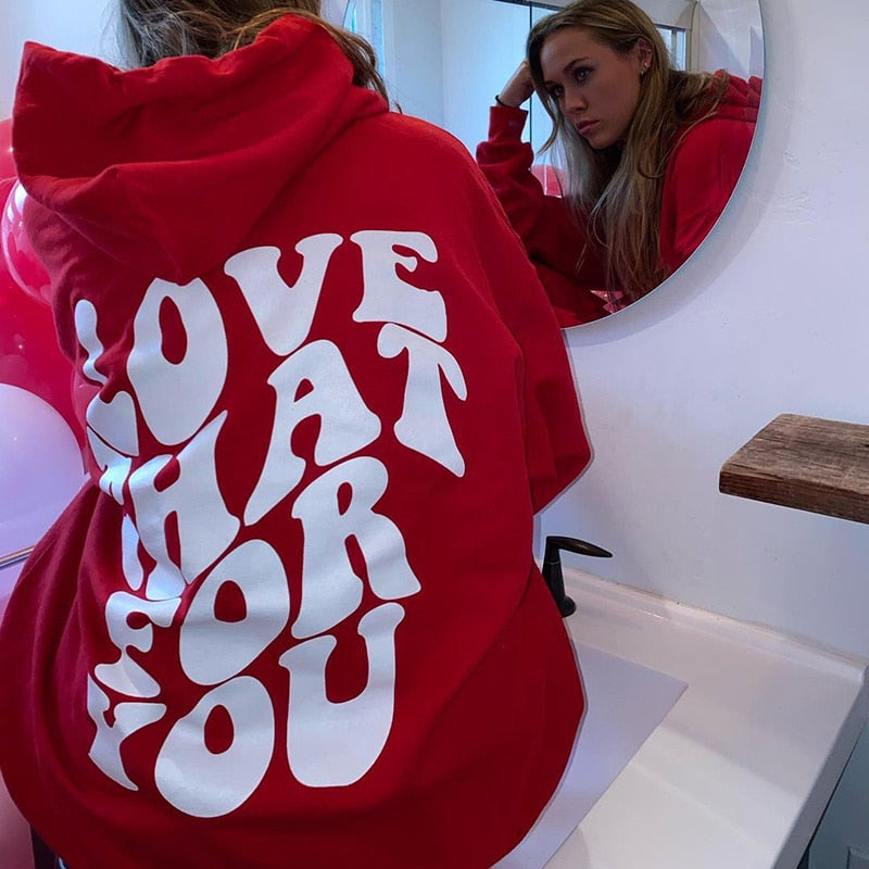 Love That For You Sweatshirt