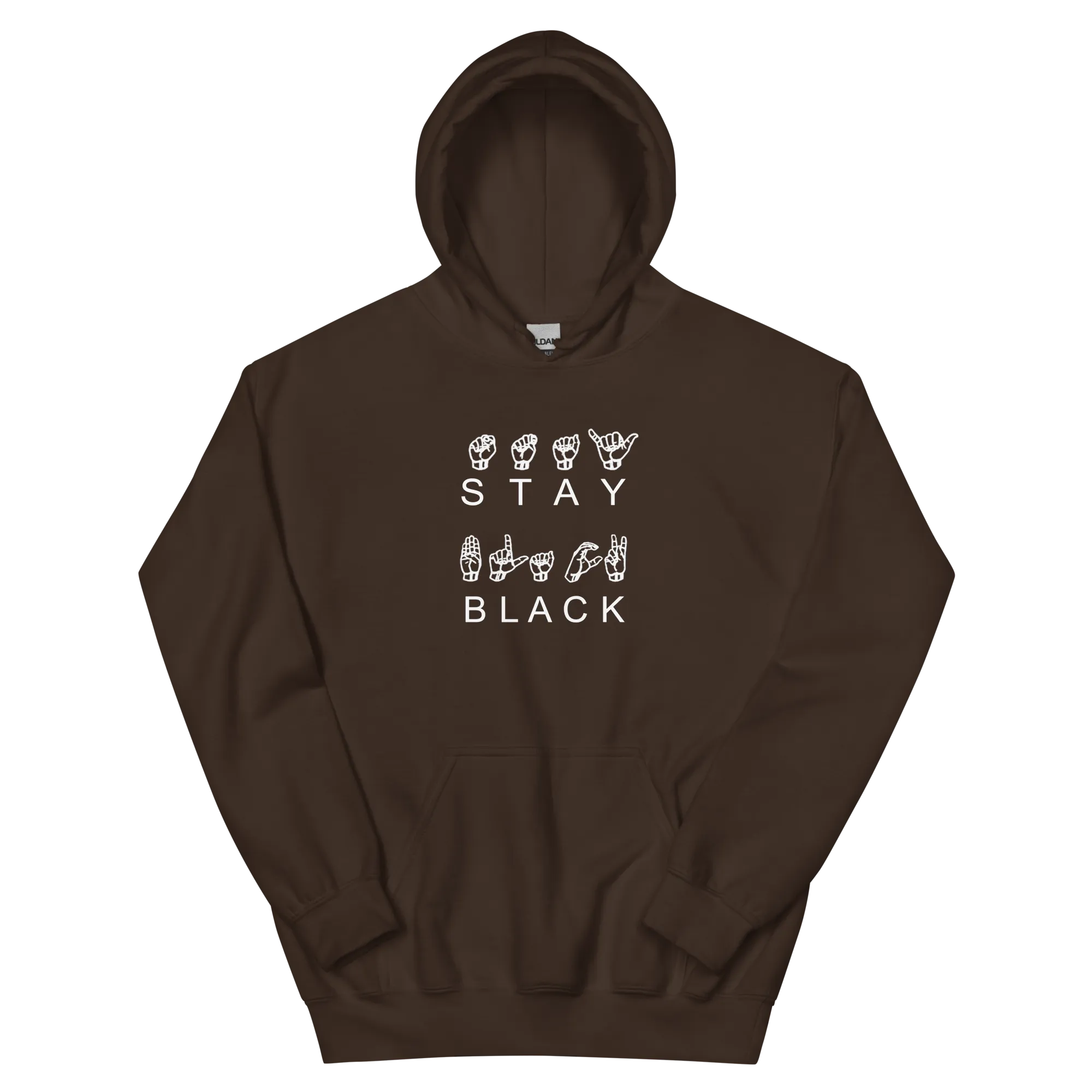 Stay Black ASL Hoodie