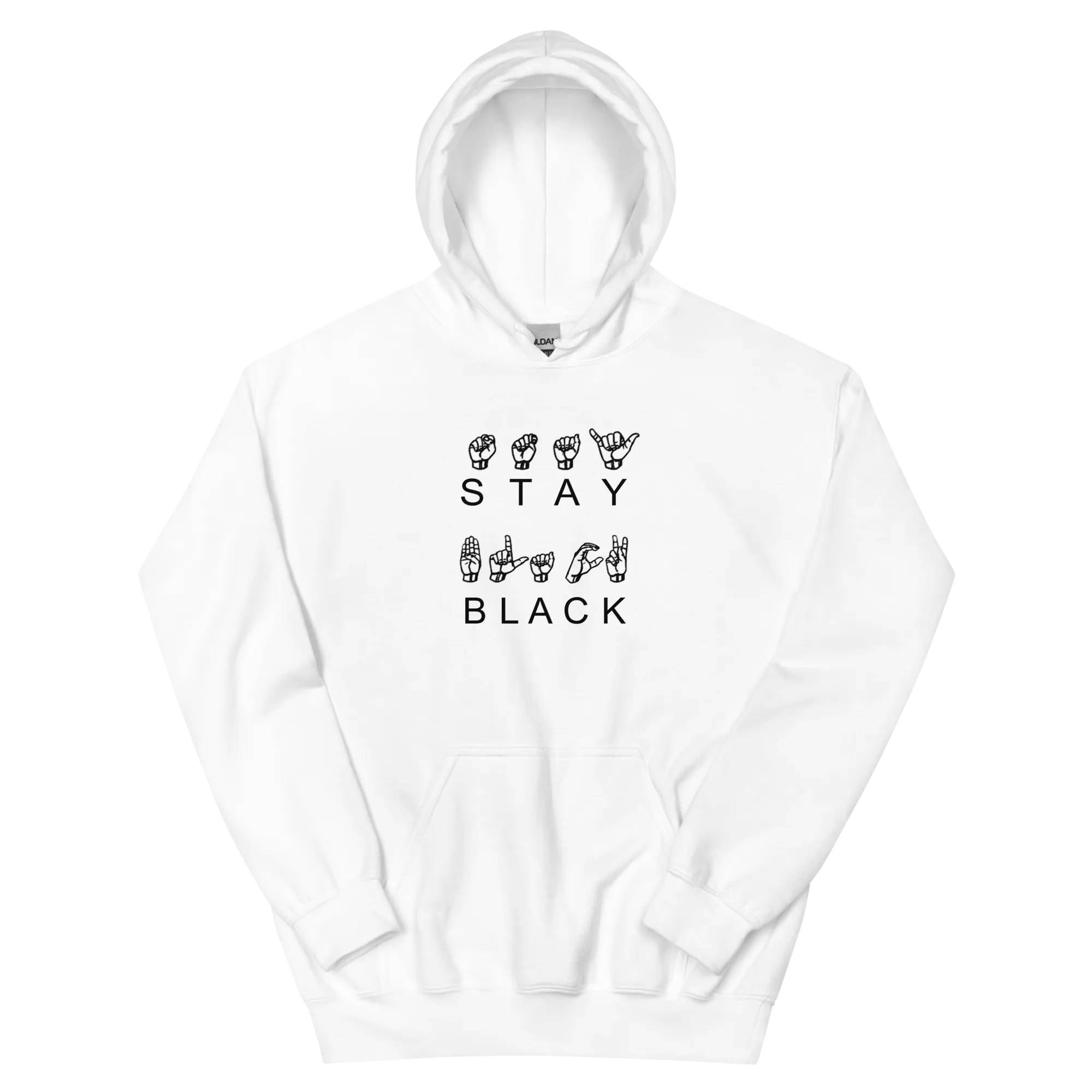 Stay Black ASL Hoodie